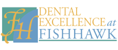 Dental Excellence at FishHawk